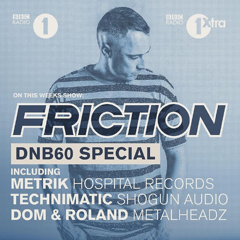 Friction - BBC Radio 1 DNB60 Special Metrik, Technimatic, Dom & Roland (27.12.2016)