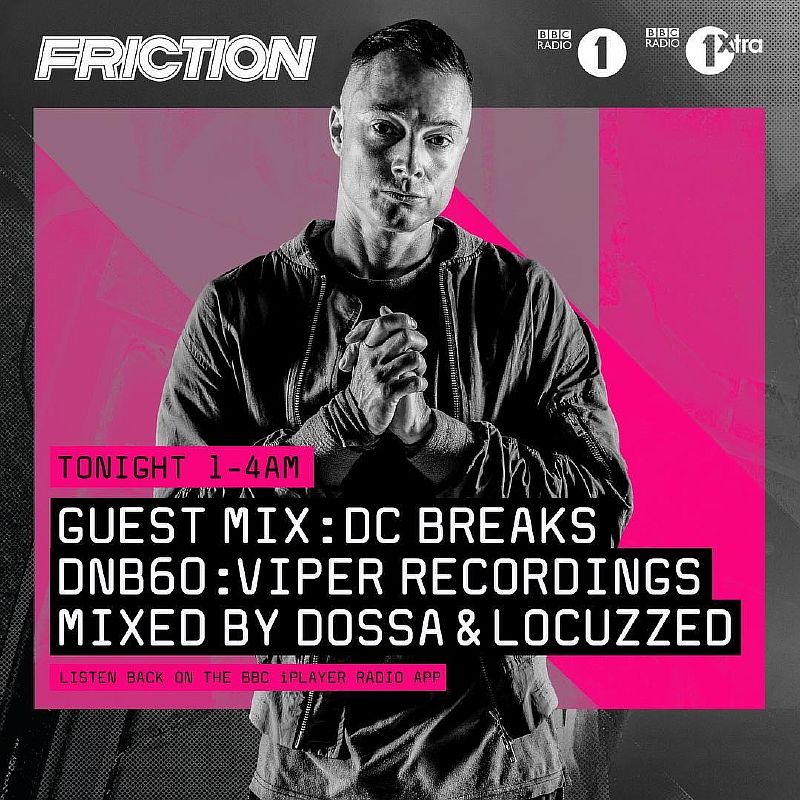 Download Friction - BBC Radio 1 (DC Breaks, Dossa & Locuzzed Guest Mixes) (02.05.2017) mp3