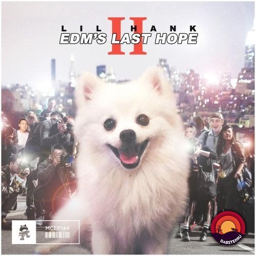 Lil Hank - EDM's Last Hope II (EP) 2019