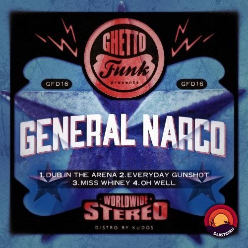 General Narco - Dub In The Arena 2019 [EP]