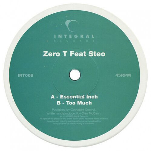 Download Zero T Feat. Steo - Essential Inch / Too Much mp3