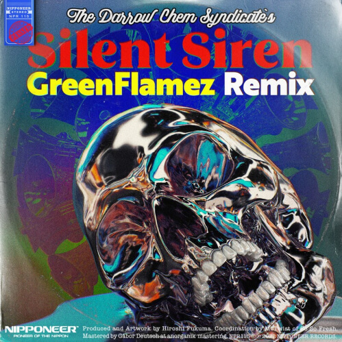 Download The Darrow Chem Syndicate - Silent Siren (GreenFlamez Remix) (NPR115) mp3