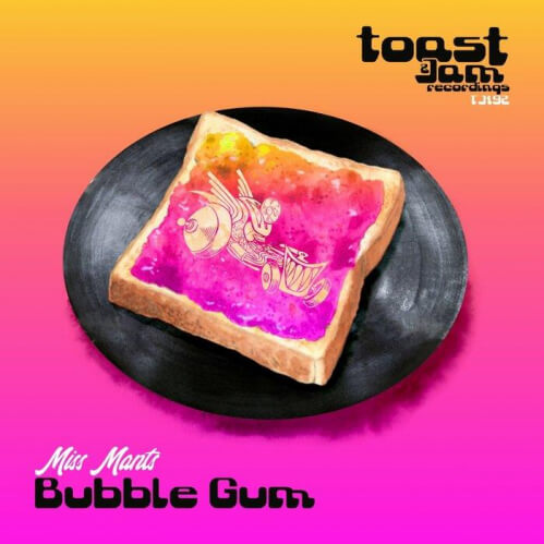 Download Miss Mants - Bubble Gum (TJ192) mp3