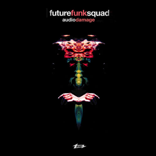 Download Future Funk Squad - Audio Damage (Remixes) (FAULTDL012) mp3
