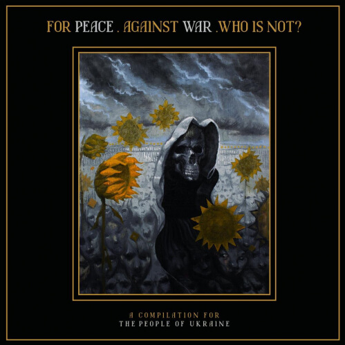 Download For Peace. Against War. Who Is Not. A Compilation For The People Of Ukraine (COMUKR001) mp3