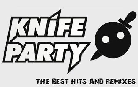 The Best Hits and Remixes - by Knife Party 2012