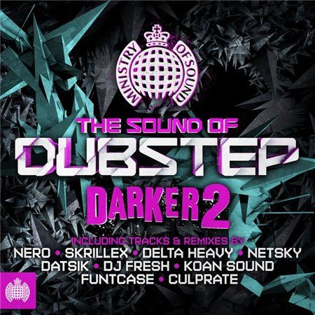 VA - Ministry of Sound The Sound Of Dubstep Darker 2 2012 [MOS133DE]