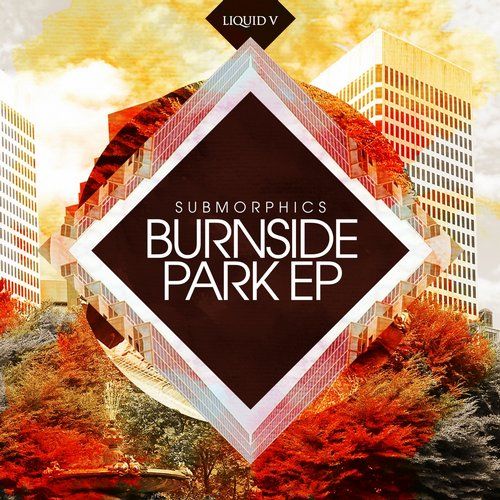 Submorphics - Burnside Park EP [LV037DD]