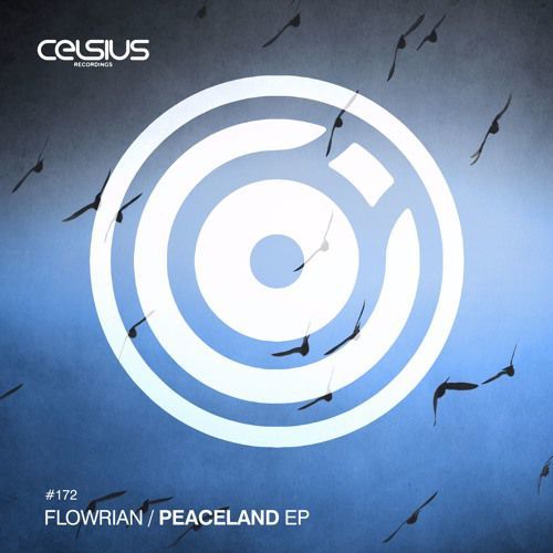 Flowrian - Peaceland EP [CLS172]