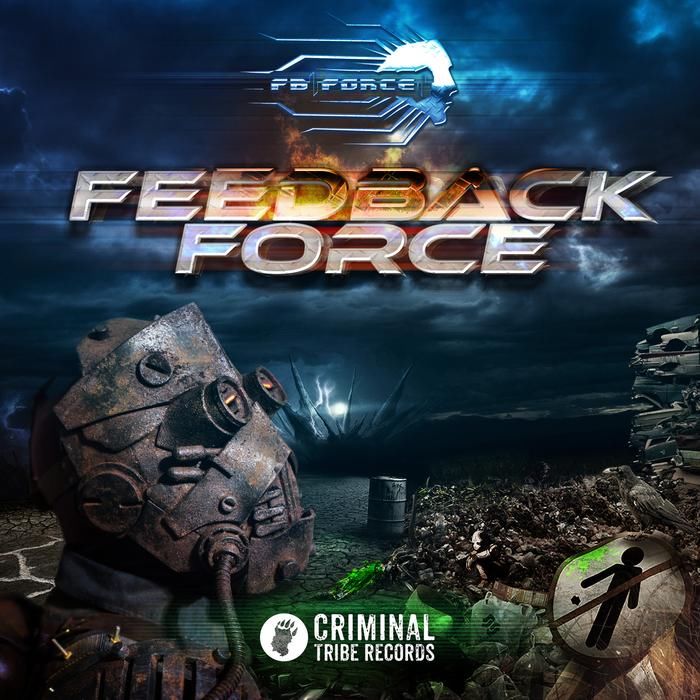 FB Force - Feedback Force EP [CTR019]