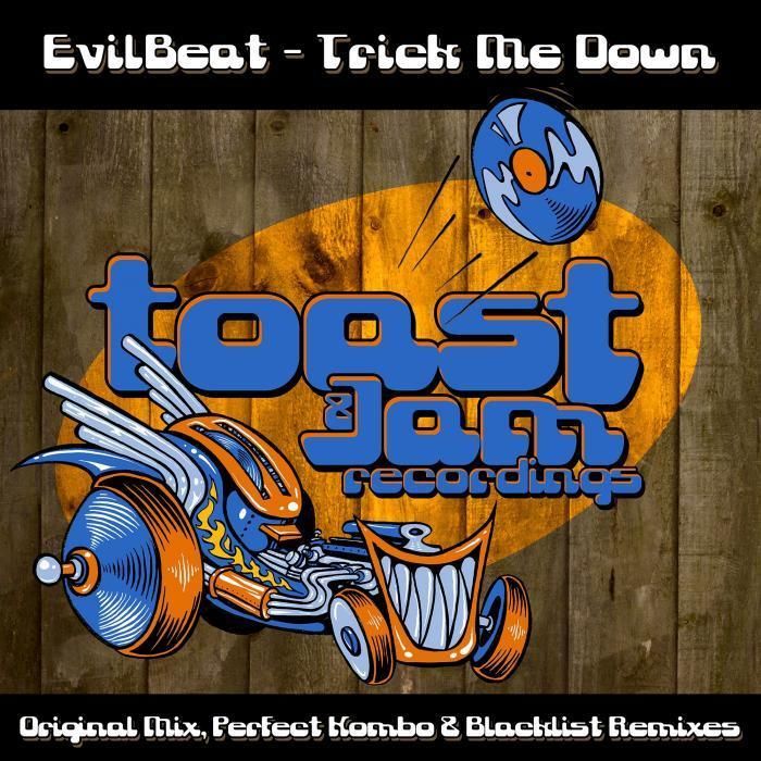 EvilBeat - Trick Me Down (TJ047)