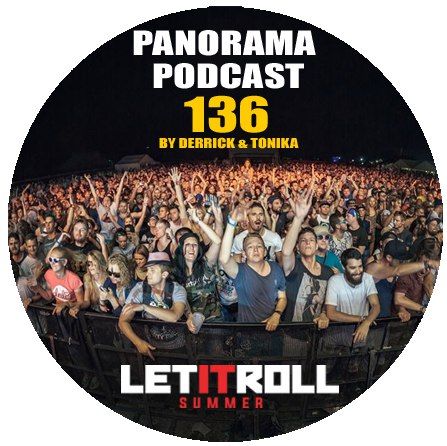 Derrick & Tonika - Panorama Podcast 135-136 (2017)