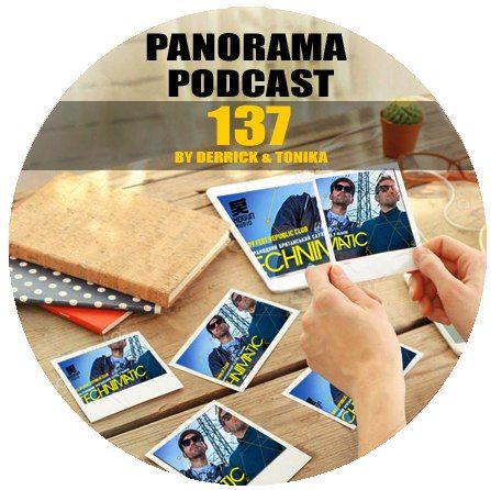 Derrick, Tonika - Panorama Podcast 137 (2017) Technimatic FESTrepublic