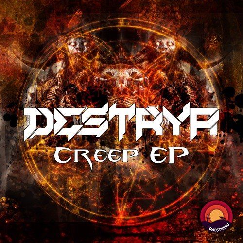 Destrya - Creep EP