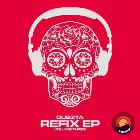 Download Dubzta - Refix EP Vol 3 mp3