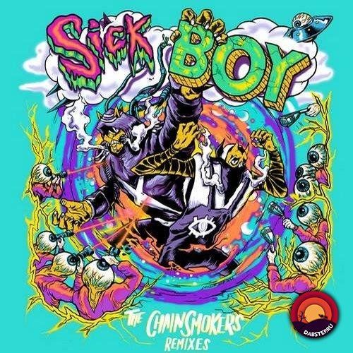 The Chainsmokers - Sick Boy (Remixes) EP