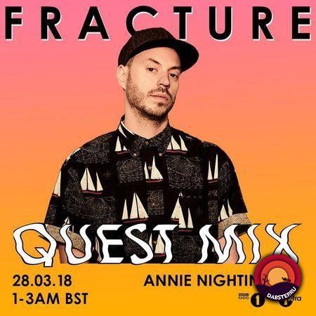 Fracture — Quest Mix BBC Radio 1 (28.03.2018)