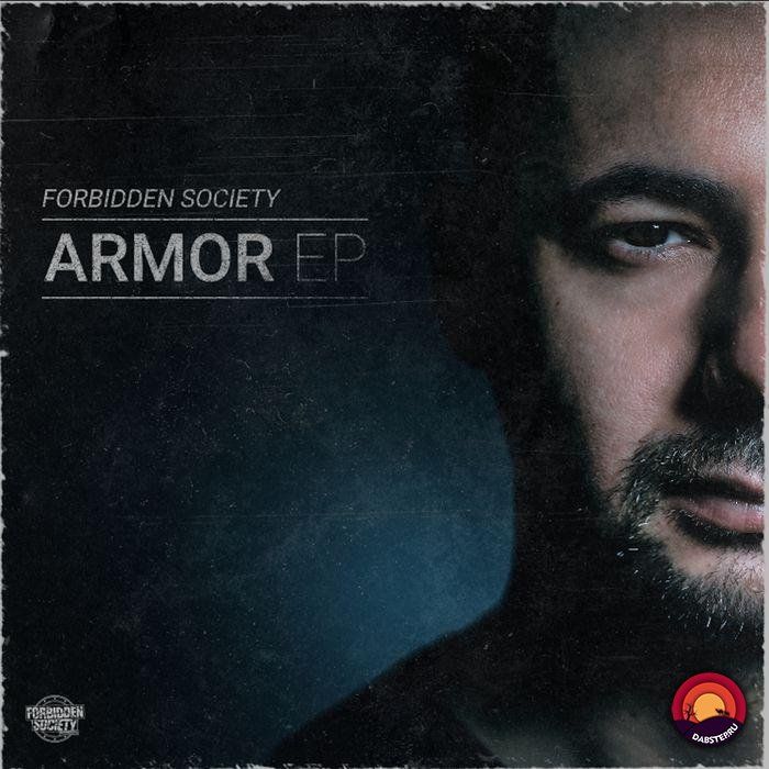 Forbidden Society - Armor EP [FSRECS017]