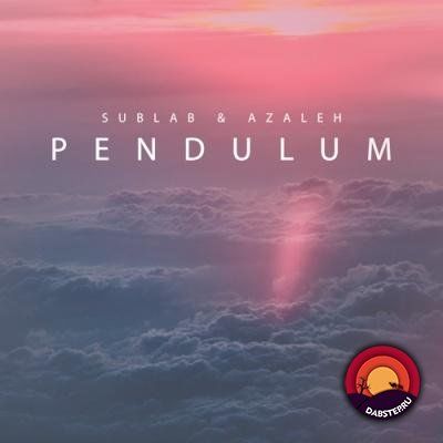SubLab, Azaleh - Pendulum (EP) 2018