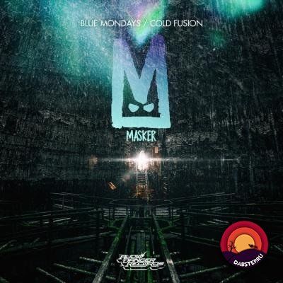 Masker - Blue Mondays / Cold Fusion (EP) 2018