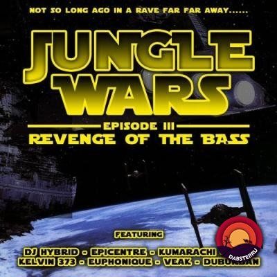 Jungle Wars Episode III (03) Revenge Of The Bass (EP) 2018