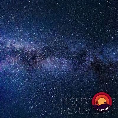 Mel, Matti - Highs That Never Last (EP) 2018