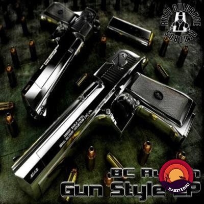 BC Rydah, Bay B Kane - Gun Style (EP) 2018
