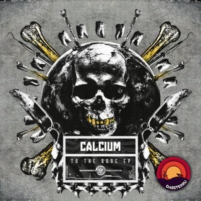 Calcium — To the Bone (EP) 2018
