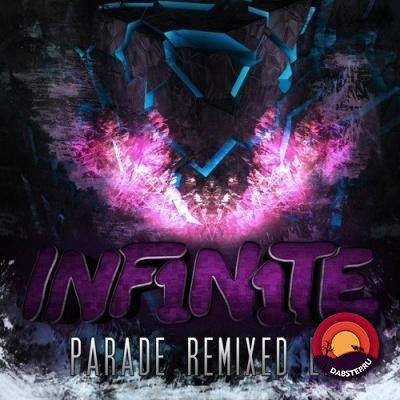 INF1N1TE — Parade REMIXED (EP) 2014