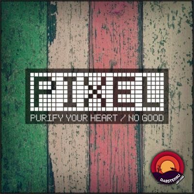 Pixel — Purify Your Heart [EP] 2018