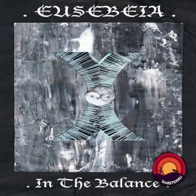 Eusebeia — In The Balance [Album] 2018