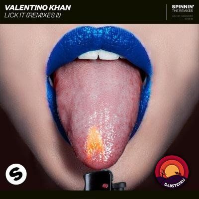 Valentino Khan - Lick It (Remix Part 2) (EP) 2018