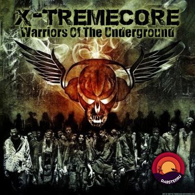 VA — X-TREMECORE (WARRIORS OF THE UNDERGROUND) (LP) 2018
