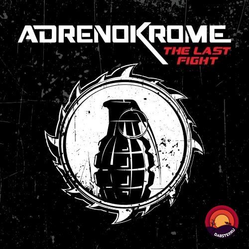 Adrenokrome - The Last Fight [LP] 2018