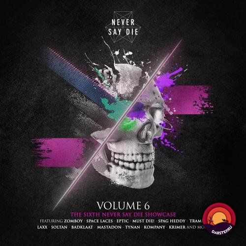 SKisM — Never Say Die Vol. 6 (Continuous Mix) 2018