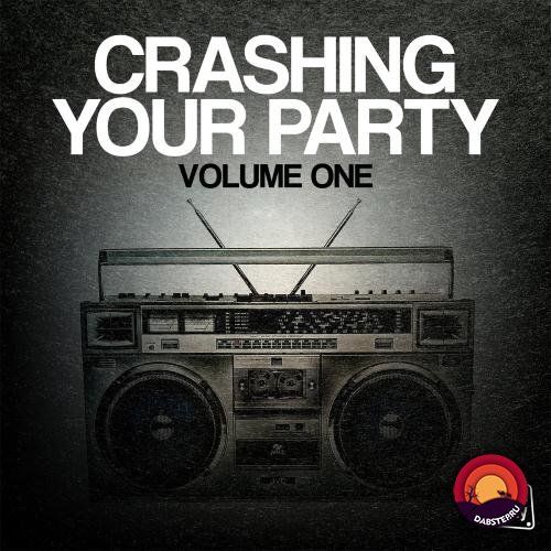 Crash Party - Crashing Your Party Volume One 1 (EP) 2016