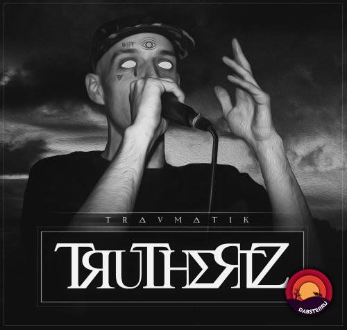 Mr Traumatik - Truthertz (LP) 2018