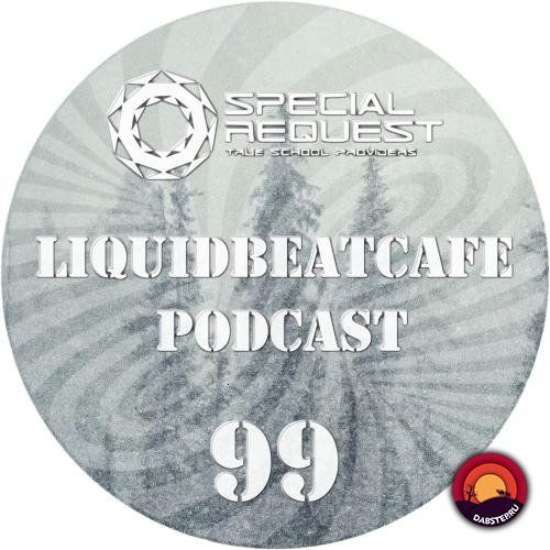 SkyLabCru — LiquidBeatCafe Podcast 99 (2019)