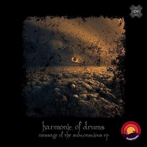 Harmonic Of Drums - Message of the Subconscious (EP) 2019