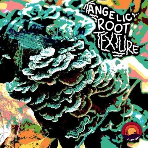 Angelic Root - T E X T U R E (EP) 2019