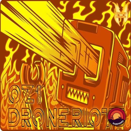 OZ1 - Drone Riots (LP) 2019
