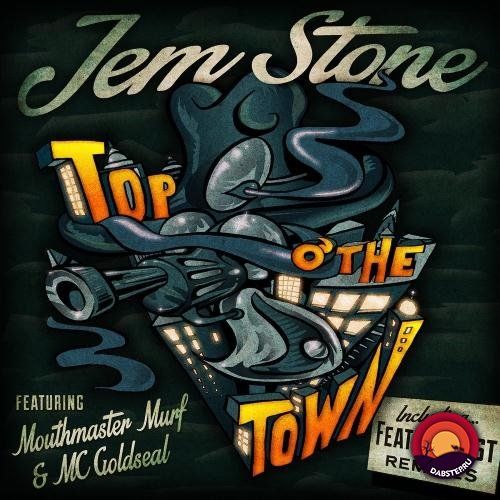 Jem Stone - Top O'The Town 2019 [EP]