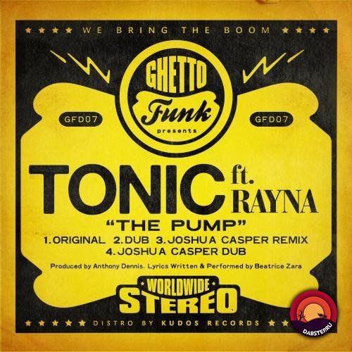Tonic + Rayna - The Pump 2019 [EP]