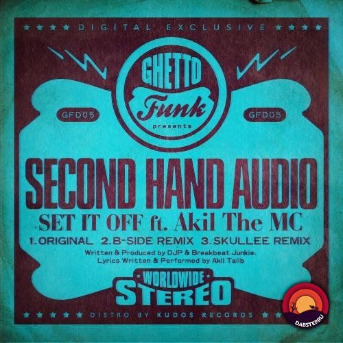 Second Hand Audio - Set It Off + Akil The MC 2019 [EP]