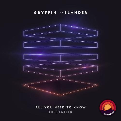 Gryffin - All You Need To Know (The Remixes) 2019 [EP]