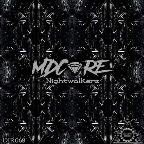 Download MDCore - Nightwalkerz mp3