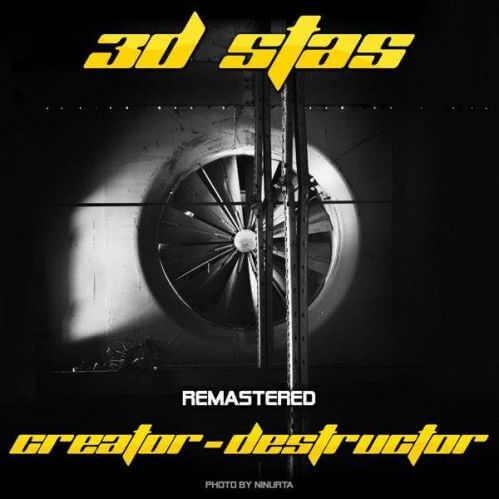 3D Stas - Creator-Destructor (Remastered)
