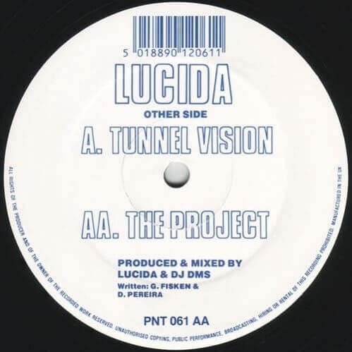 Lucida - Tunnel Vision / The Project