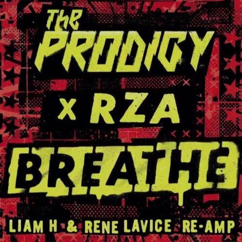 Download The Prodigy - Breathe  [Liam H and Rene LaVice Re-Amp] mp3
