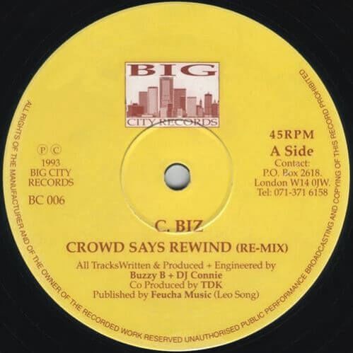 C.Biz - Crowd Says Rewind (Remixes)